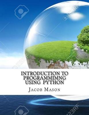 Book cover for Introduction to Programmimng Using Python