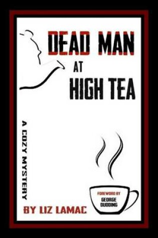 Cover of Dead Man at High Tea