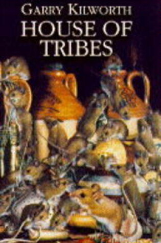 Cover of House of Tribes