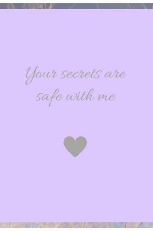 Cover of Your Secrets Are Safe With Me