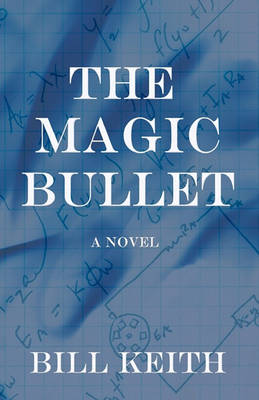 Book cover for The Magic Bullet