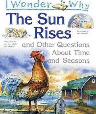 Book cover for I Wonder Why the Sun Rises