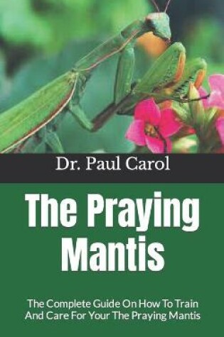 Cover of The Praying Mantis