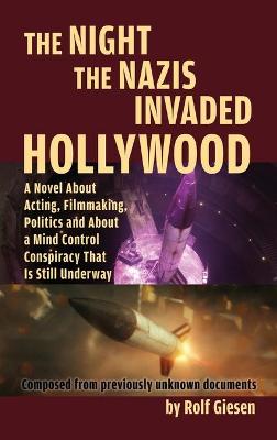 Book cover for The Night the Nazis Invaded Hollywood (hardback)