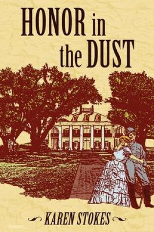 Cover of Honor in the Dust