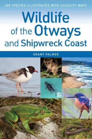 Cover of Wildlife of the Otways and Shipwreck Coast