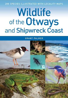 Book cover for Wildlife of the Otways and Shipwreck Coast