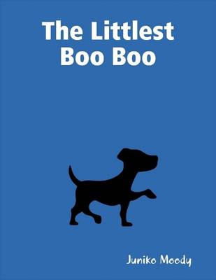 Book cover for The Littlest Boo Boo