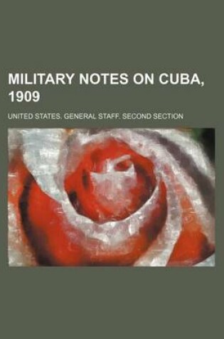 Cover of Military Notes on Cuba, 1909