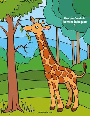 Book cover for Livro para Colorir de Animais Selvagens 3