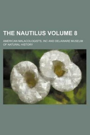 Cover of The Nautilus Volume 8