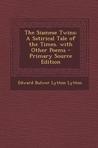 Cover of Siamese Twins