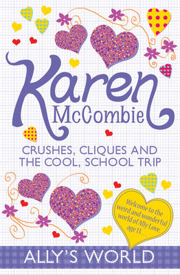 Book cover for Crushes, Cliques and the Cool, School Trip