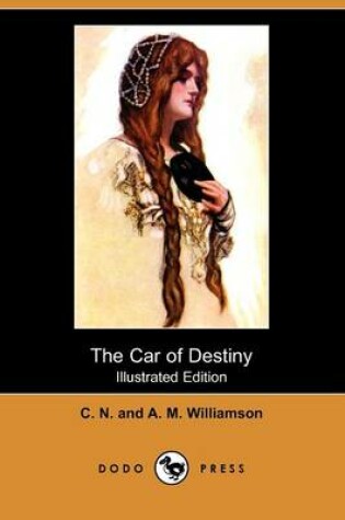 Cover of The Car of Destiny(Dodo Press)