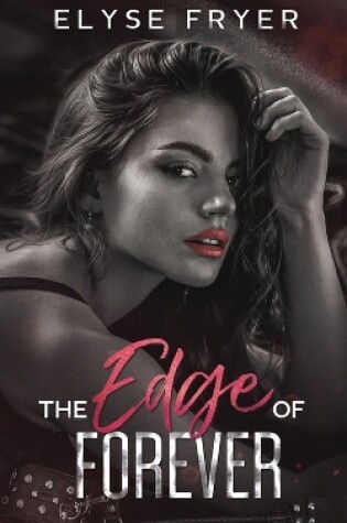 Cover of The Edge of Forever