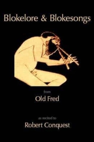 Cover of Blokelore and Blokesongs from Old Fred