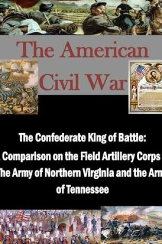 Cover of The Confederate King of Battle