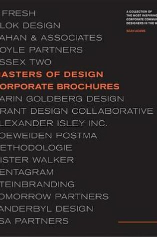 Cover of Masters of Design: Corporate Brochures: A Collection of the Most Inspiring Corporate Communications Designers in the World