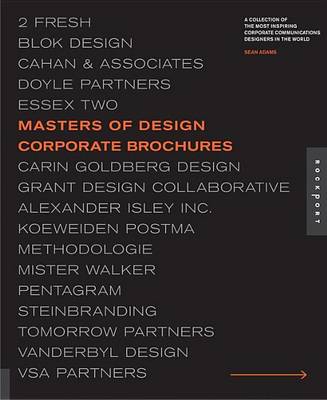 Book cover for Masters of Design: Corporate Brochures: A Collection of the Most Inspiring Corporate Communications Designers in the World