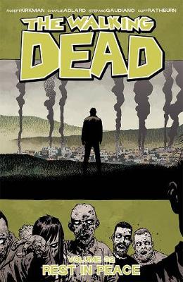 Book cover for The Walking Dead Volume 32: Rest in Peace