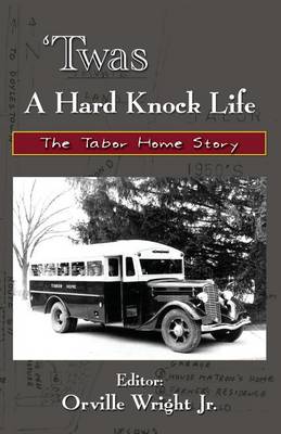 Book cover for 'twas a Hard Knock Life