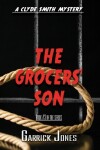 Book cover for The Grocers' Son