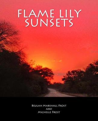 Book cover for Flame Lily Sunsets