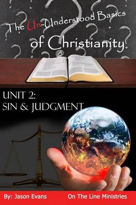 Book cover for The Un-Understood Basics of Christianity Unit 2