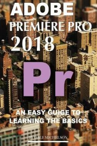 Cover of Adobe Premiere Pro 2018