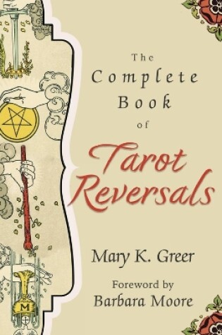 Cover of The Complete Book of Tarot Reversals