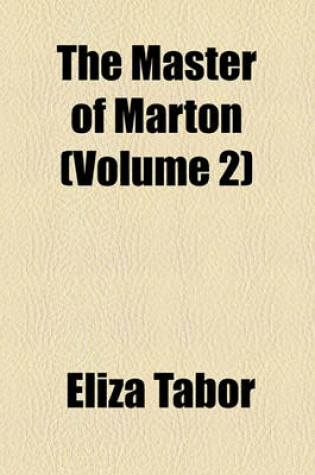 Cover of The Master of Marton (Volume 2)