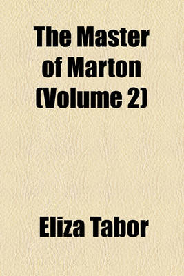 Book cover for The Master of Marton (Volume 2)