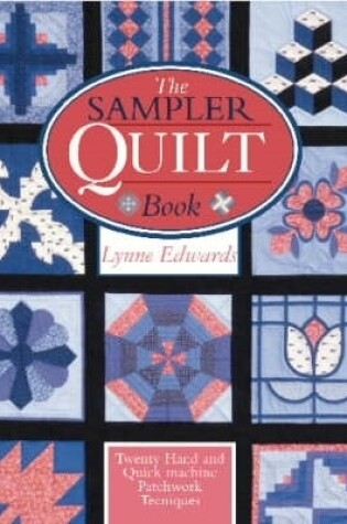 Cover of The Sampler Quilt Book