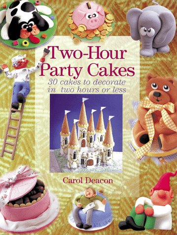 Book cover for Two-Hour Party Cakes