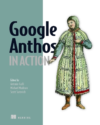 Book cover for Google Anthos in Action