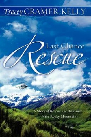 Cover of Last Chance Rescue