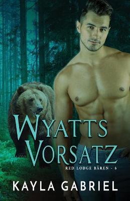 Book cover for Wyatts Vorsatz