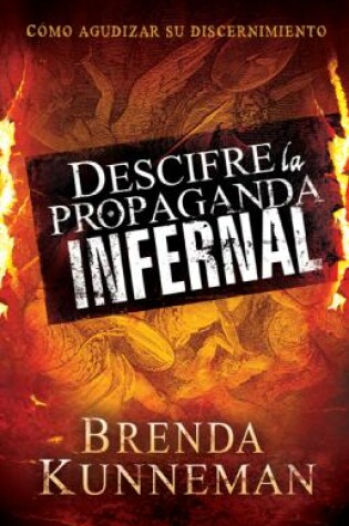 Cover of Descifre La Propaganda Infernal