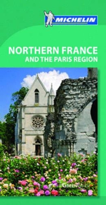 Book cover for Green Guide Northern France and Paris Region
