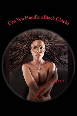 Book cover for Can You Handle a Black Chick?