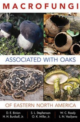 Book cover for Macrofungi Associated with Oaks of Eastern North America