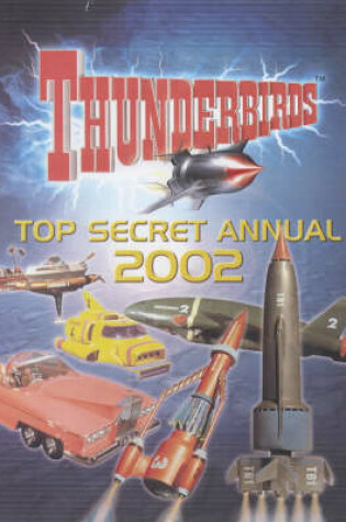 Cover of Thunderbirds Top Secret Annual
