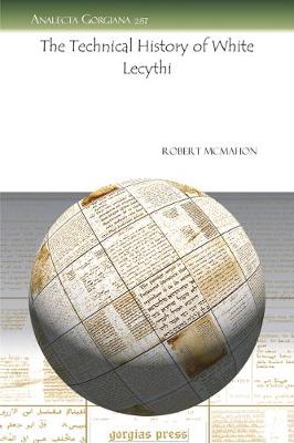 Cover of The Technical History of White Lecythi