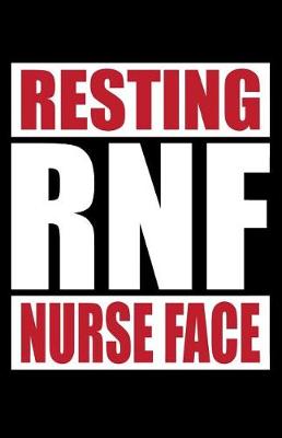 Book cover for Rnf Resting Nurse Face