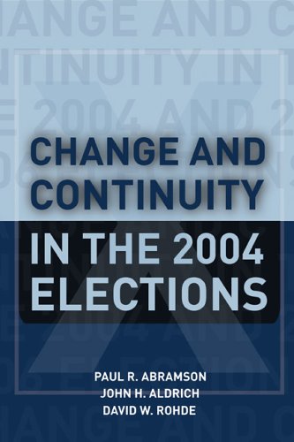 Book cover for Change and Continuity in the 2004 Elections