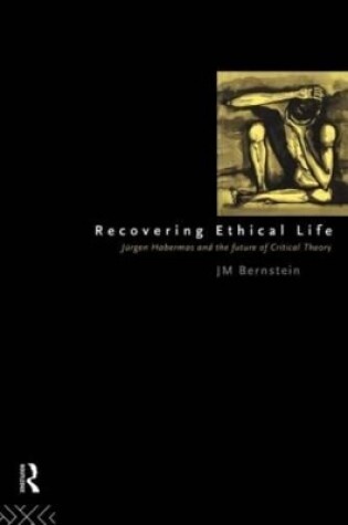 Cover of Recovering Ethical Life