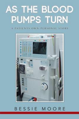 Book cover for As the Blood Pumps Turn