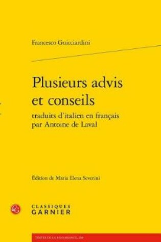 Cover of Plusieurs Advis Et Conseils Traduits d'Italien En Francais Par Antoine de Laval