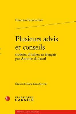 Book cover for Plusieurs Advis Et Conseils Traduits d'Italien En Francais Par Antoine de Laval
