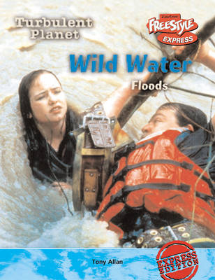 Cover of Freestyle Max Turbulent Planet Wild Waters: Floods